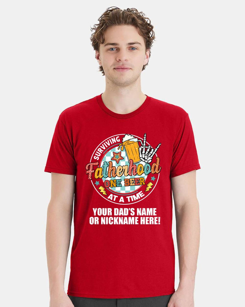 Father Day Tshirt - Men's Fatherhood Beer CUSTOM NAME Printed Dad's Tshirt