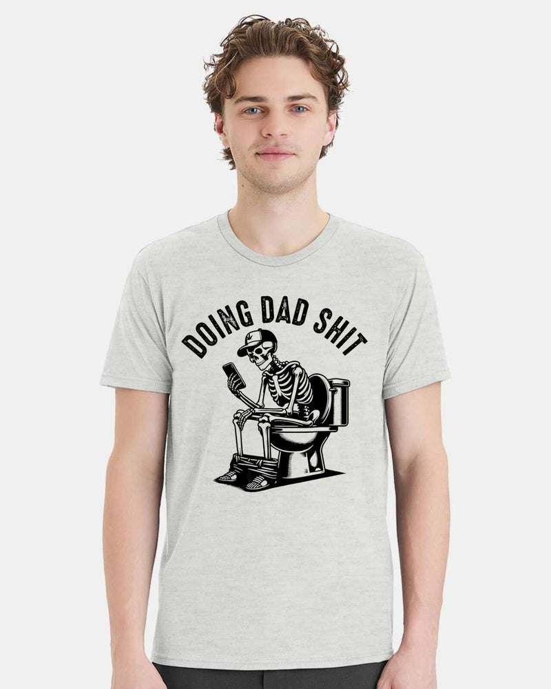 Doing Dad Sh*t Funny Fathers Day Gift For Father T shirt BLACK Logo Humor Gifts
