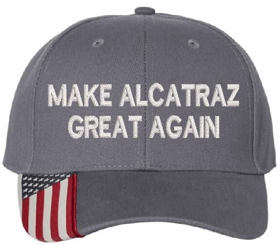 Make Alcatraz Great Again Hat TEXT Version Embroidered Adjustable CHARCOAL Hat
