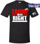 Trump was right about Everything Printed Tshirt Trump 2028 T-Shirt & Free Decal