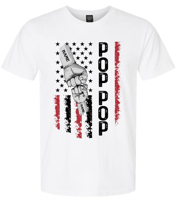 Father's Day Tshirt - POP POP Flag Design with your custom names in the fists