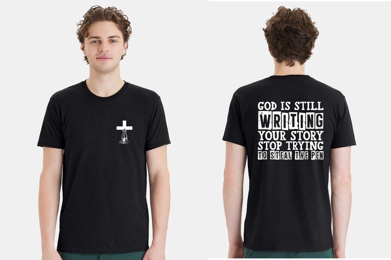 Christian Mens Tshirt God is Still Writing your Story Jesus Christian Tshirt