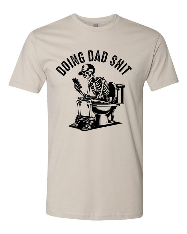 Doing Dad Sh*t Funny Fathers Day Gift For Father T shirt BLACK Logo Humor Gifts