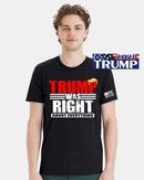 Trump was right about Everything Printed Tshirt Trump 2028 T-Shirt & Free Decal