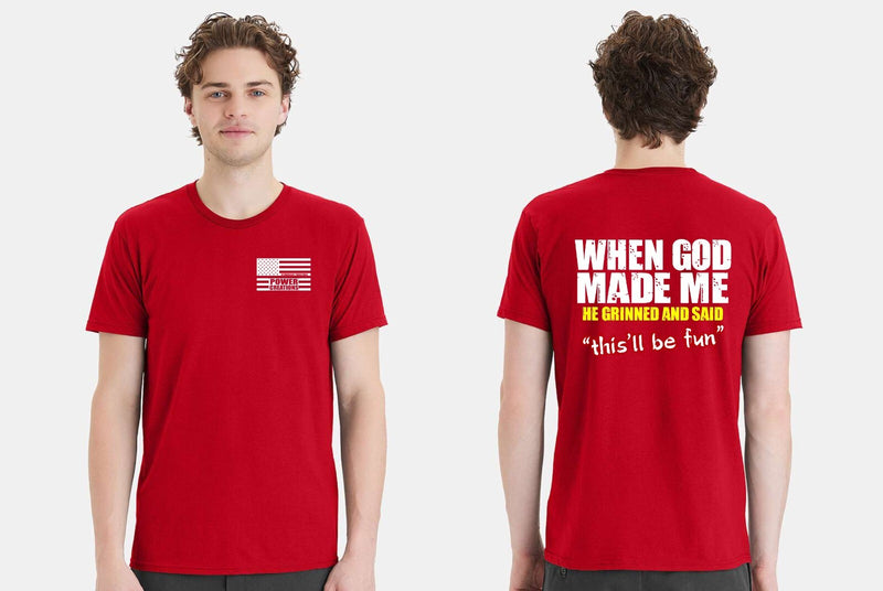Christian Mens Tshirt When God Made Me he said "This'll Be Fun Christian Tshirt