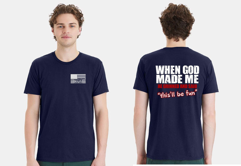 Christian Mens Tshirt When God Made Me he said "This'll Be Fun Christian Tshirt