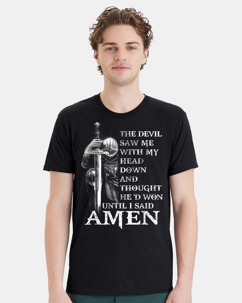 Mens Christian T-shirt Devil Thought He'd Won Until I said AMEN Short sleeve