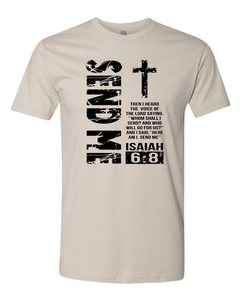 Send Me Christian Men's T-Shirt Isaiah 6:8 T-Shirt and FREE 4" Cross Nails Decal