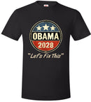 BARACK OBAMA 2028 3rd Term Presidential Election  2028 T-Shirt & Bumper Sticker