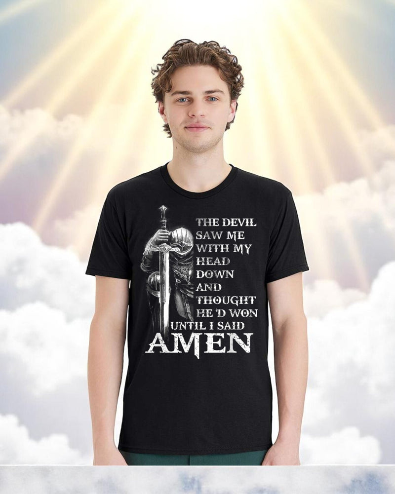 Mens Christian T-shirt Devil Thought He'd Won Until I said AMEN Short sleeve