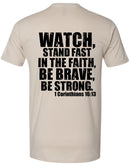 Christian Men's T-shirt Stand Fast in Faith Watch Be Strong Inspirational Tee