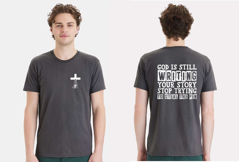 Christian Mens Tshirt God is Still Writing your Story Jesus Christian Tshirt