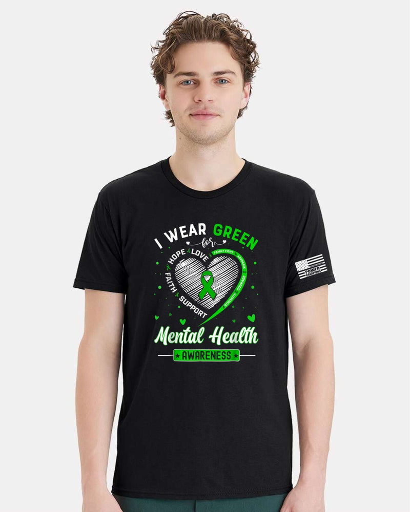 Mental Health Awareness Tshirt & FREE DECAL I Wear Green for Hope Love Strength