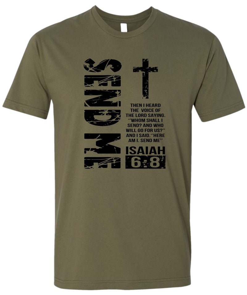 Send Me Christian Men's T-Shirt Isaiah 6:8 T-Shirt and FREE 4" Cross Nails Decal