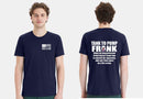 Firefighter Tshirt Tank to Pump Frank Firefighter Pump Operator Printed Shirt