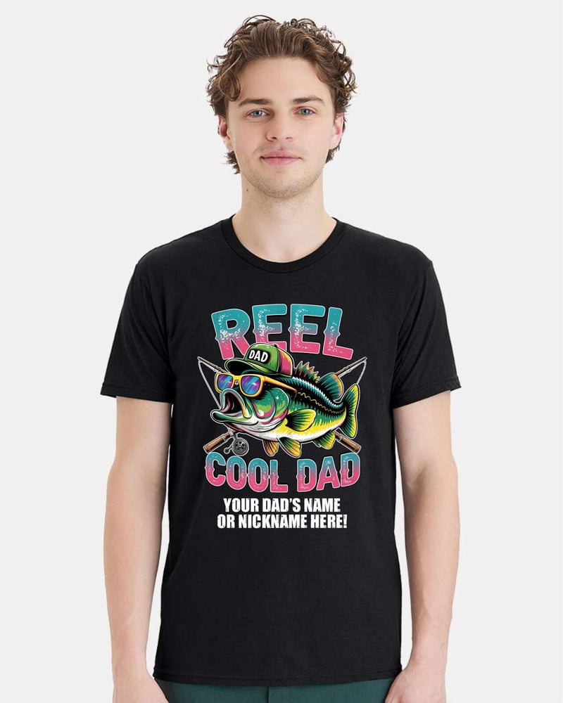 Reel Cool Dad Tshirt Fathers Day Shirt Fish with Hat and Custom Dad's Name Below