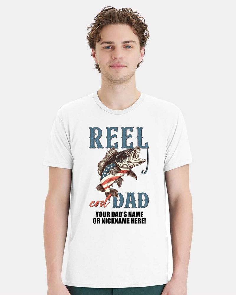 Reel Cool Dad Tshirt Fathers Day V1 Shirt with your dad's custom name printed