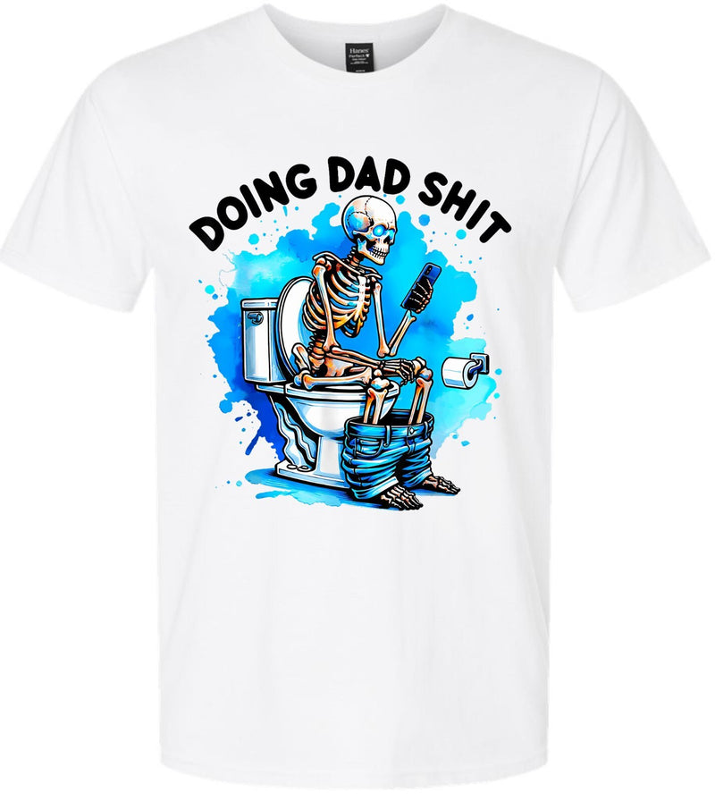 Doing Dad Sh*t Funny Fathers Day Gift For Father T shirt Skull Blue & STICKER