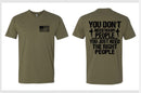 Christian Mens T-shirt YOU JUST NEED THE RIGHT PEOPLE Jesus Army Green T-Shirt