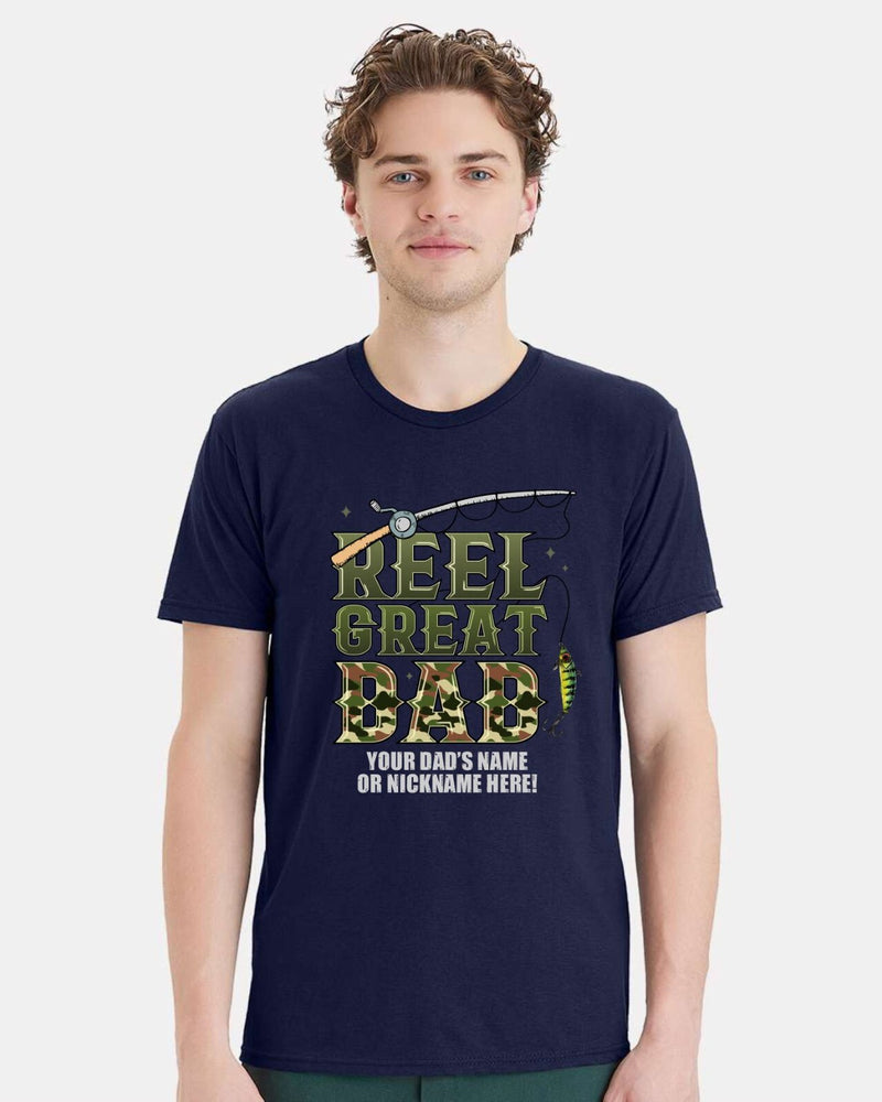 Fathers Day Tshirt Reel Great Dad Pole Fish with your dad's custom name printed