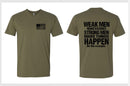 Christian Mens T-shirt "STRONG MEN MAKE THINGS HAPPEN" Army Green T-Shirt
