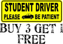 Student Driver Please Be Patient Car Bumper STICKER Decal 8.7" x 3" Buy 3 1 Free