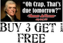 Thomas Jefferson Bumper Sticker Oh Crap that's due tomorrow 8.7" x 3" Decal