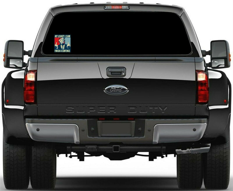 Trump Sticker "AT LEAST I CAN FINISH A SENTENCE" Window Sticker - Various Sizes