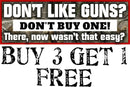 2nd Amendment Bumper Sticker Don't like guns don't buy one 8.8" x 3" Sticker